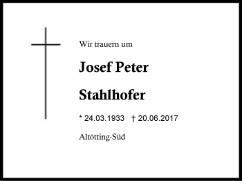 Traueranzeige von Josef Peter Stahlhofer von Region Berchtesgadener Land