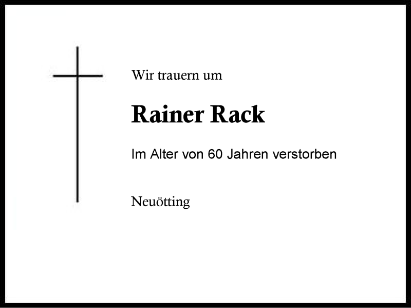  Traueranzeige für Rainer Rack vom 19.08.2017 aus Region Berchtesgadener Land
