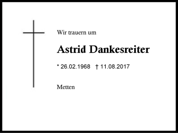 Traueranzeige von Astrid Dankesreiter von Region Berchtesgadener Land