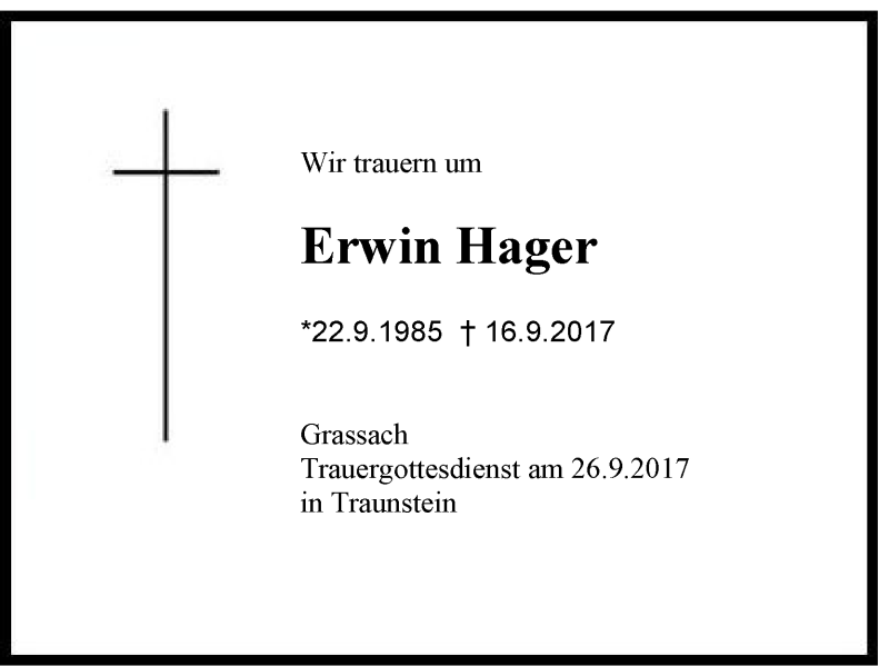  Traueranzeige für Erwin Hager vom 21.09.2017 aus Region Chiemgau