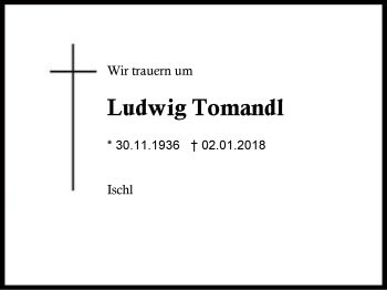 Traueranzeige von Ludwig Tomandl von Region Berchtesgadener Land