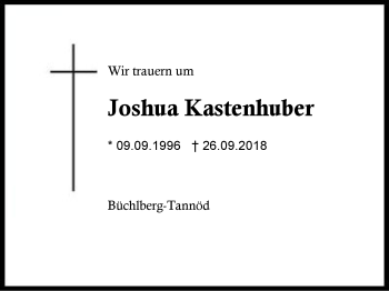 Traueranzeige von Joshua Kastenhuber von Region Berchtesgadener Land