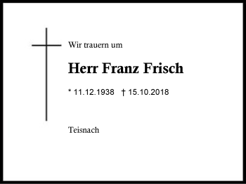 Traueranzeige von Franz Frisch von Region Berchtesgadener Land