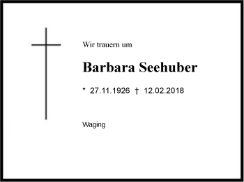 Traueranzeige von Barbara Seehuber von Region Chiemgau