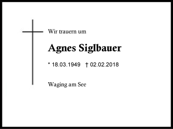 Traueranzeige von Agnes Siglbauer von Region Chiemgau