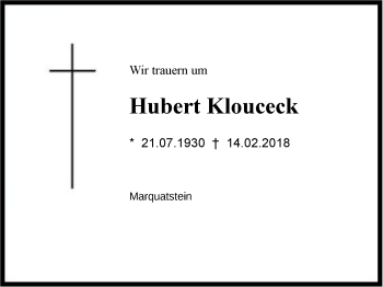 Traueranzeige von Hubert Klouceck  von Region Chiemgau