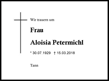 Traueranzeige von Aloisia Petermichl von Region Berchtesgadener Land