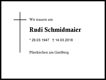Traueranzeige von Rudi Schmidmaier von Region Berchtesgadener Land