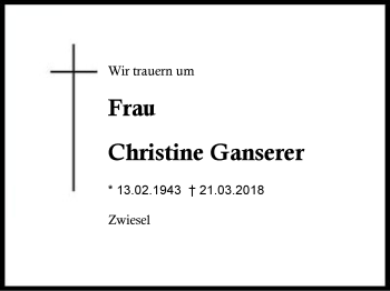 Traueranzeige von Christine Ganserer von Region Berchtesgadener Land