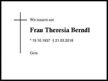 Traueranzeige von Theresia Berndl von Region Berchtesgadener Land