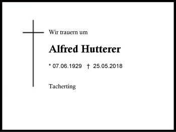Traueranzeige von Alfred Hutterer von Region Berchtesgadener Land