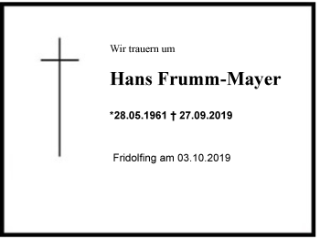 Traueranzeige von Hans Frumm-Mayer von Region Chiemgau