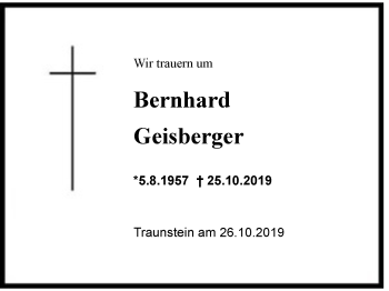 Traueranzeige von Bernhard Geisberger von Region Chiemgau