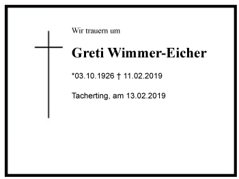 Traueranzeige von Greti Wimmer-Eicher von Region Chiemgau