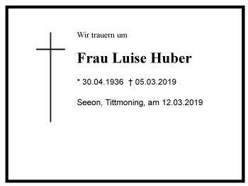 Traueranzeige von Luise  Huber von Region Berchtesgadener Land