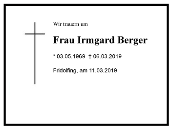 Traueranzeige von Irmgard Berger von Region Berchtesgadener Land