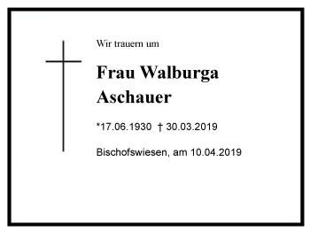 Traueranzeige von Walburga Aschauer von Region Berchtesgadener Land