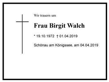 Traueranzeige von Birgit Walch von Region Berchtesgadener Land