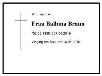 Traueranzeige von Balbina Braun von Region Chiemgau