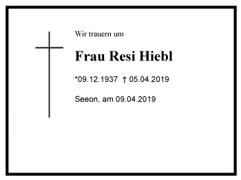 Traueranzeige von Resi Hiebl von Region Chiemgau