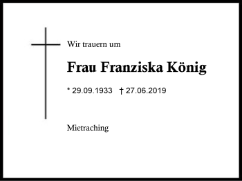 Traueranzeige von Franziska König von Region Berchtesgadener Land