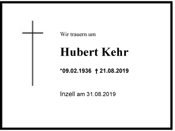 Traueranzeige von Hubert Kehr von Region Chiemgau