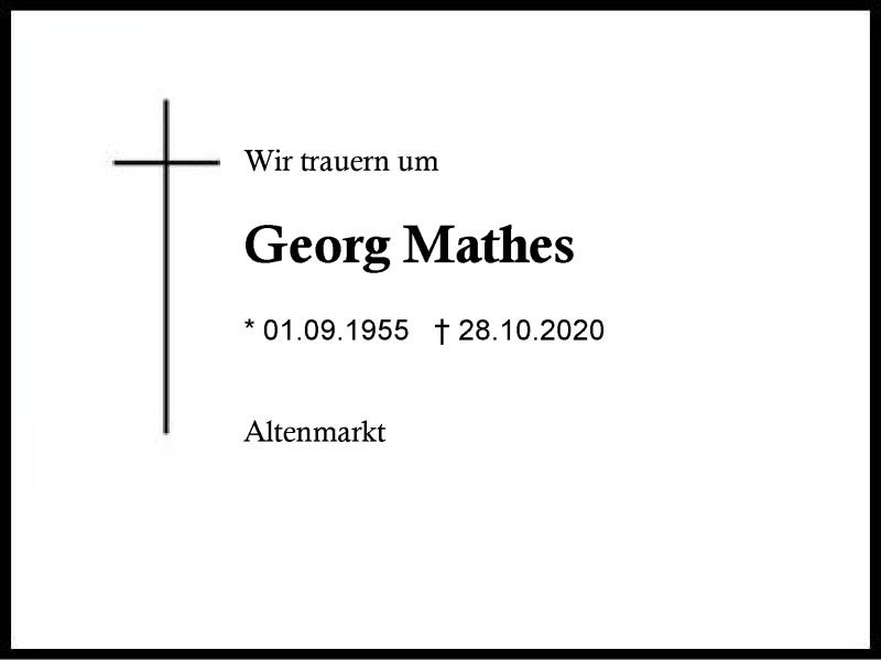  Traueranzeige für Georg Mathes vom 31.10.2020 aus Region Berchtesgadener Land