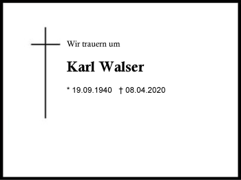 Traueranzeige von Karl Walser von Region Berchtesgadener Land