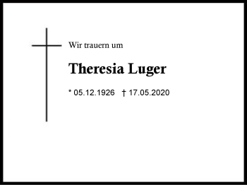 Traueranzeige von Theresia Luger von Region Berchtesgadener Land