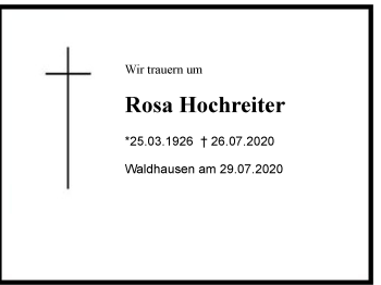 Traueranzeige von Rosa Hochreiter von Region Chiemgau