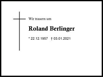 Traueranzeige von Roland Berlinger von Region Berchtesgadener Land