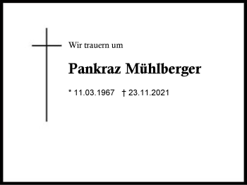 Traueranzeige von Pankraz Mühlberger von Region Chiemgau