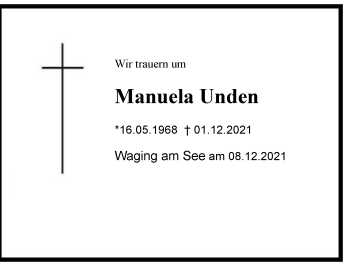 Traueranzeige von Manuela Unden von Chiemgau