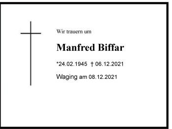 Traueranzeige von Manfred Biffar von Chiemgau