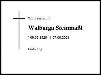 Traueranzeige von Walburga Steinmaßl von Region Traunstein