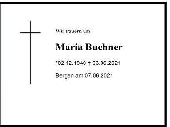 Traueranzeige von Maria Buchner von Region Chiemgau