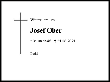 Traueranzeige von Josef Ober von Region Chiemgau