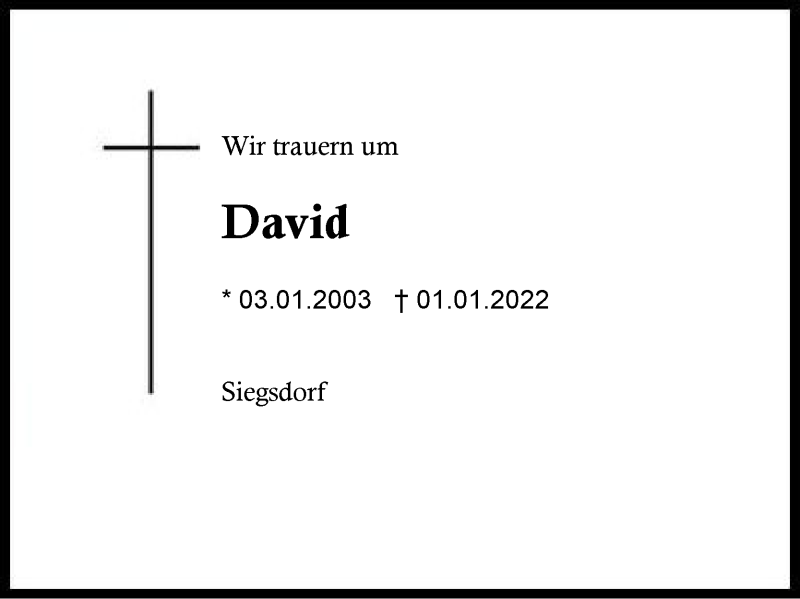  Traueranzeige für David David vom 08.01.2022 aus Region Chiemgau