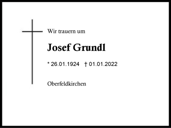 Traueranzeige von Josef Grundl von Region Traunstein