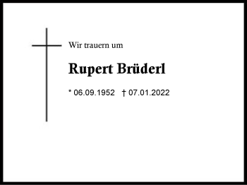 Traueranzeige von Rupert Brüderl von Region Berchtesgadener Land