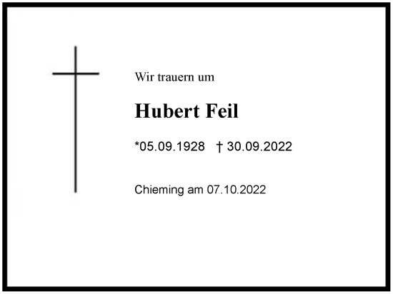 Traueranzeige von Hubert Feil von Region Chiemgau