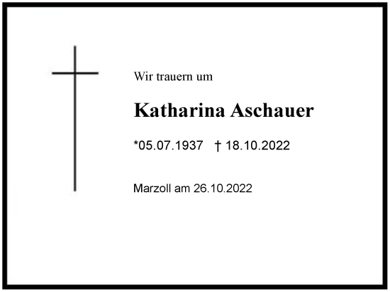 Traueranzeige von Katharina Aschauer von Region Berchtesgadener Land