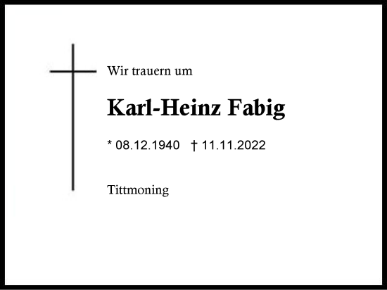 Traueranzeige von Karl-Heinz Fabig von Traunstein