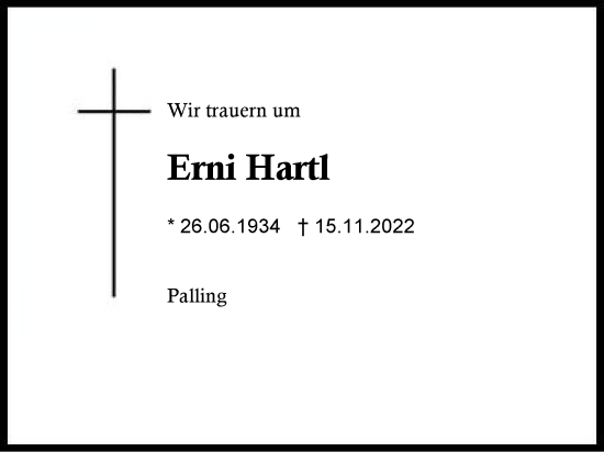 Traueranzeige von Erni Hartl von Traunstein