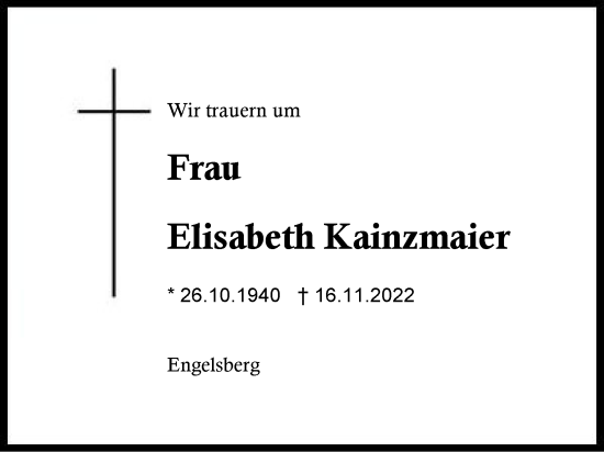 Traueranzeige von Elisabeth Kainzmaier von Traunstein