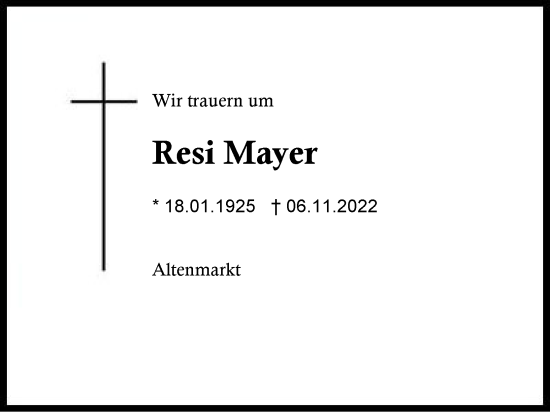 Traueranzeige von Resi Mayer von Traunstein