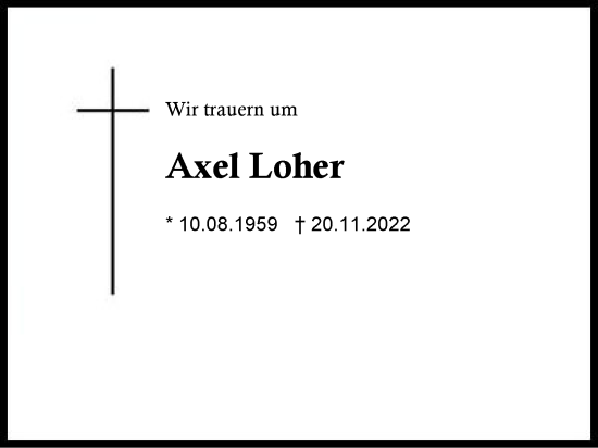 Traueranzeige von Axel Loher von Region Chiemgau