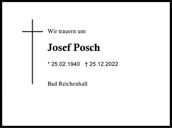 Traueranzeige von Josef Posch von Region Berchtesgadener Land