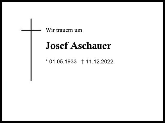 Traueranzeige von Josef Aschauer von Region Chiemgau