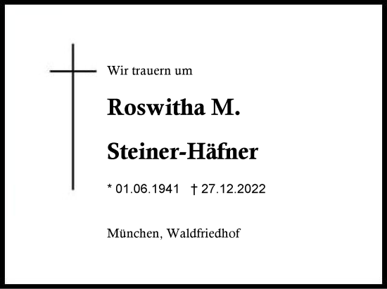 Traueranzeige von Roswitha M. Steiner-Häfner von Region Chiemgau